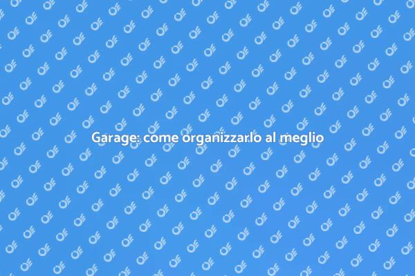 Trasforma il tuo garage in un capolavoro