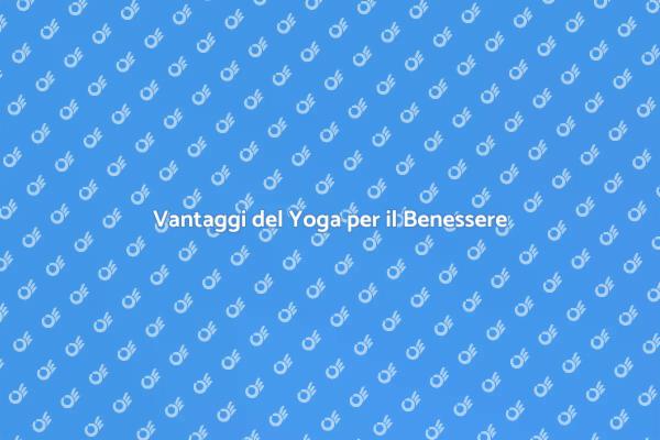 Yoga: Un Tocco di Benessere