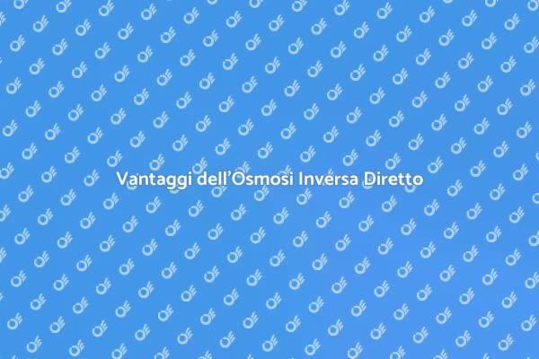 Osmosi Inversa: Acqua Pura per Te