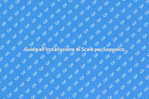 Installare Scala per Soppalco