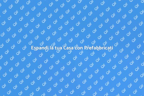 Ristrutturazione e Prefabbricati