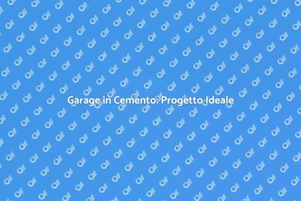 Garage in Cemento: Funzionalità e Design