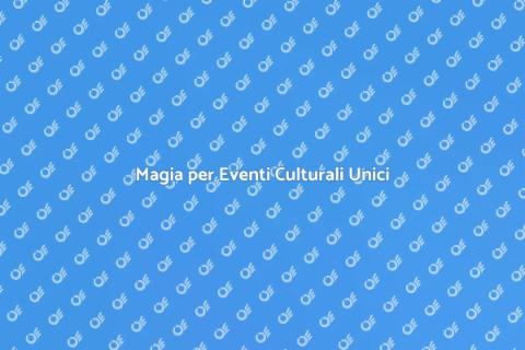 Noleggiare un Mago per il Tuo Evento
