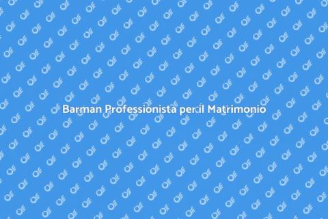 Assumere un Barman per Matrimonio