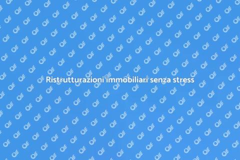 Ristrutturare un immobile facilmente