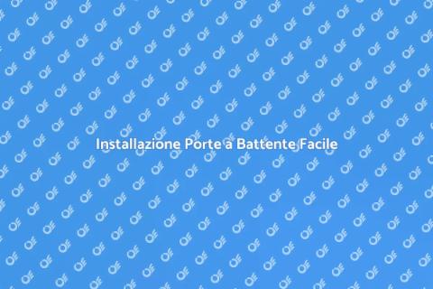 Montaggio Porte a Battente: Guida Facile