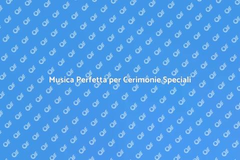 Orchestra per Cerimonie Indimenticabili