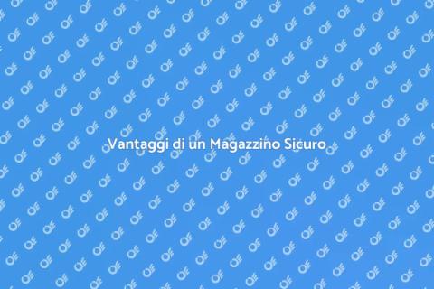 Mobili: Sicurezza e Magazzino Affidabile