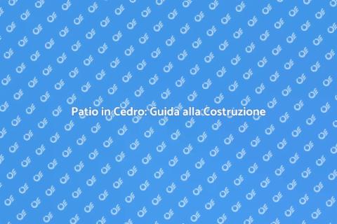 Costruire un Patio in Cedro