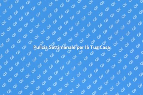 Servizio di Pulizia Settimanale