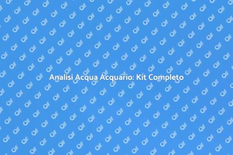 Kit Completo Analisi Acqua Acquario