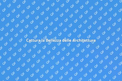 Immortalare Architetture con Stile