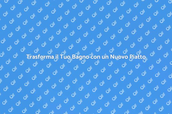 Rinnova il Tuo Bagno con Stile