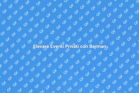 Servizio Barman per Eventi Privati