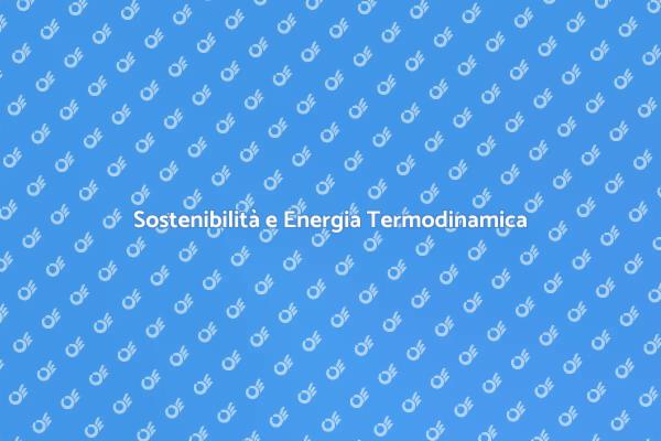 Futuro Sostenibile con Energia Termodinamica