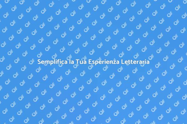Naviga con Successo nella Letteratura