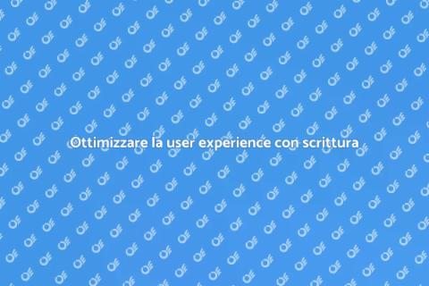 Scrittura web per la user experience
