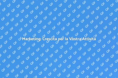 Agenzia di Marketing per Crescita