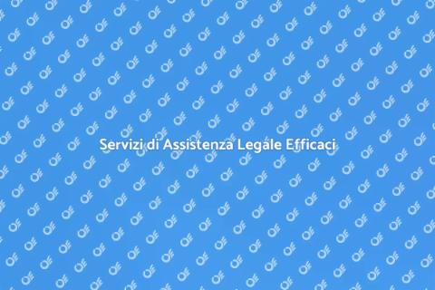 Assistenza Legale: Guida Completa