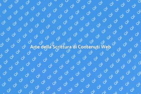 Scrittura di Contenuti Web Efficace