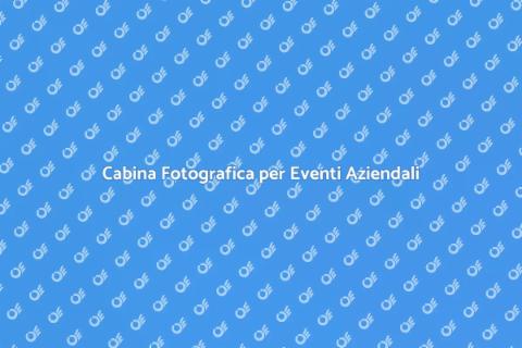 Affittare una Cabina Fotografica
