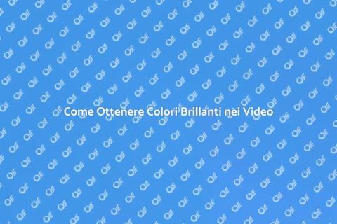 Colori Vividi nei Video: Guida Essenziale