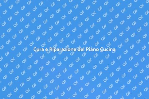 Manutenzione e Riparazione Piano Lavoro