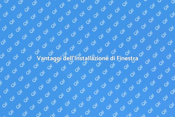 Migliora la Tua Casa con Nuove Finestra
