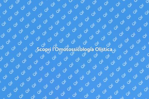 Omotossicologia: Salute Naturale