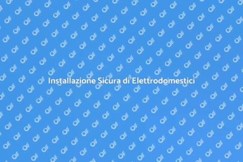 Montare Elettrodomestici in Casa