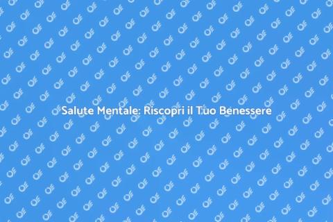 Consulenza in Benessere Mentale