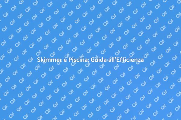 L'Arte del Coordinamento dello Skimmer