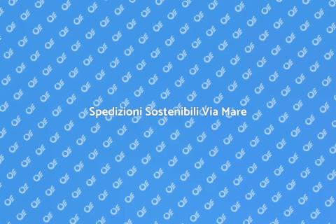 Trasporto Internazionale Via Mare