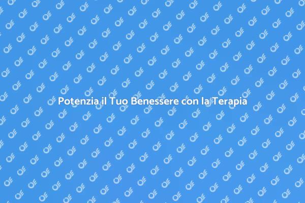Terapia: Fondamentale per il Benessere