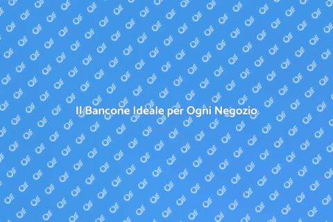 Bancone per Negozio: Stile e Funzionalità
