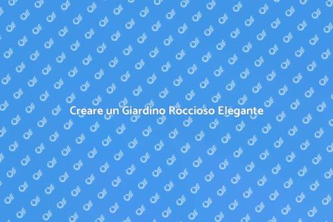 Giardino Roccioso in Stile Inglese
