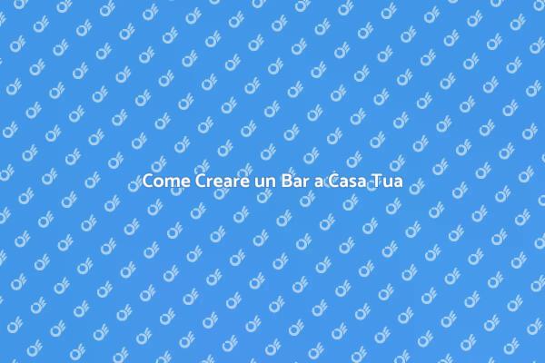 Trasforma la Tua Casa con un Bar
