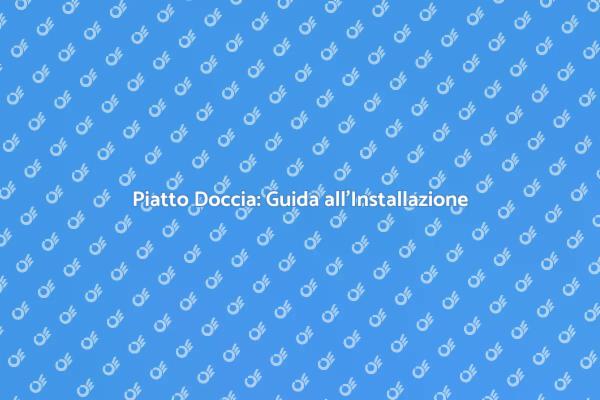 Piatto Doccia e Sostenibilità: Ecco Come