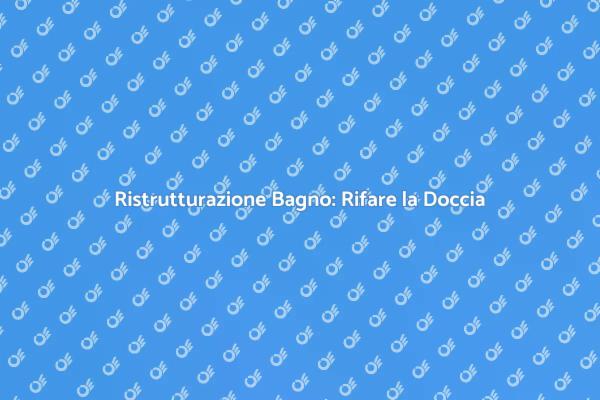 Ristruttura il Tuo Bagno con Stile