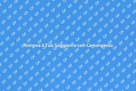 Installazione Cartongesso Soggiorno