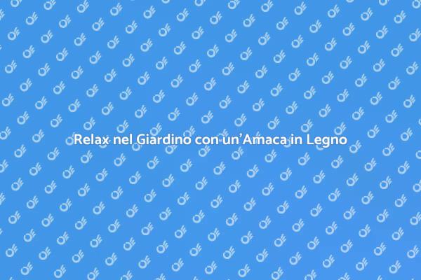 Rendi Magico il Tuo Giardino con un'Amaca