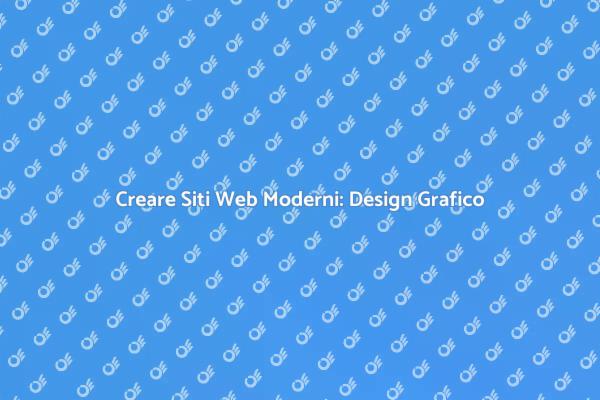 L'importanza del Design nei Siti Web