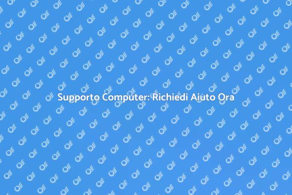 Guida all'Assistenza Computer Efficace