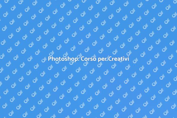 Libera la Tua Creatività con Photoshop