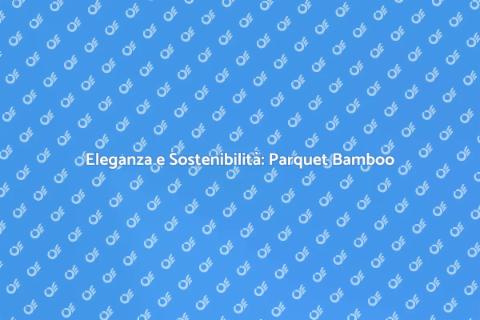 Parquet Bamboo Giapponese: Eleganza