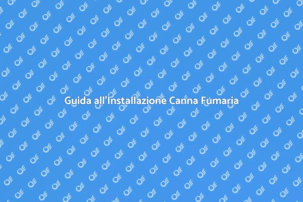 Installazione Sicura della Canna Fumaria