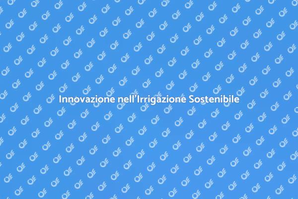 Rivoluziona il Tuo Giardino con Irrigazione