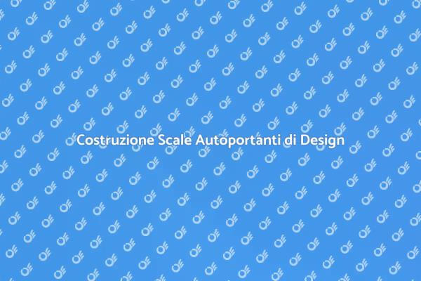 Eleganza e Funzionalità nelle Scale Autoportanti