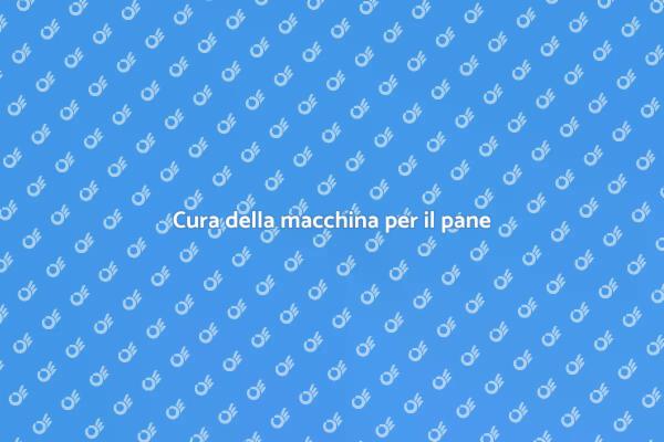 Mantieni la tua macchina per il pane
