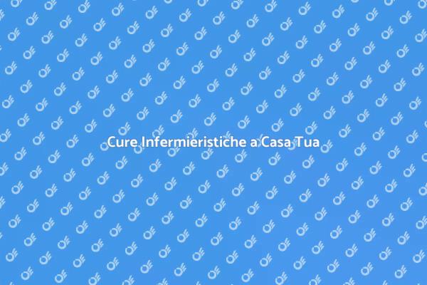 Infermieri a Domicilio: Un Servizio Essenziale